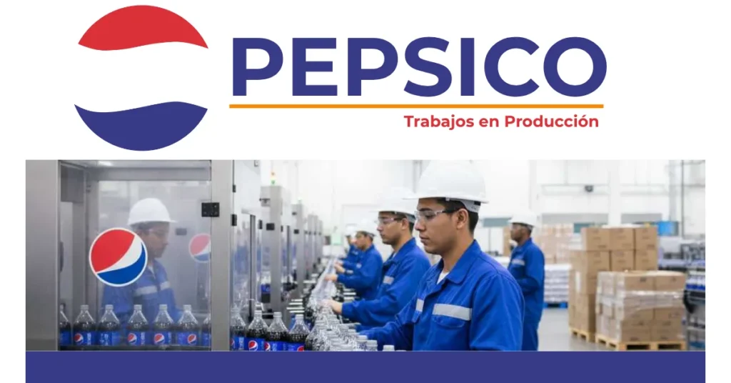 PepsiCo: trabajos en producción